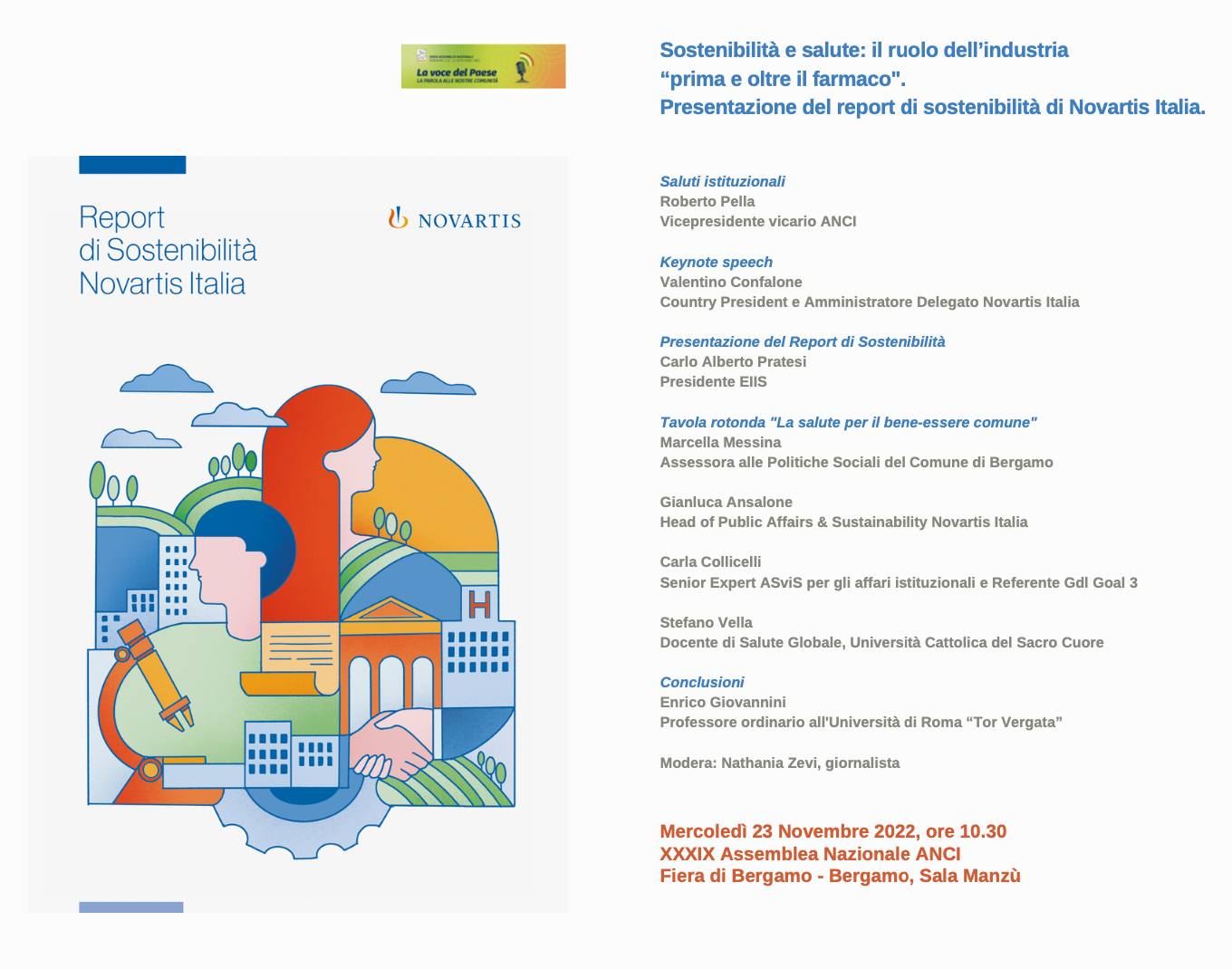 Sostenibilit&agrave; e salute: il ruolo dell&rsquo;industria&nbsp;&ldquo;prima e oltre il farmaco".&nbsp;Presentazione del report di sostenibilit&agrave; di Novartis Italia